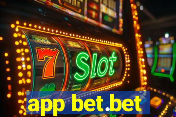 app bet.bet